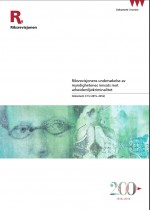 Riksrevisjonens unders&oslash;kelse av myndighetenes arbeid mot arbeidsmilj&oslash;kriminalitet