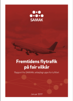 SAMAK rapport: Fremtidens flytrafik p&aring; fair vilk&aring;r
