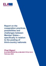 Report on the cooperation practices, possibilities and challenges between Member States &ndash; specifically in relation to the posting of third-country nationals