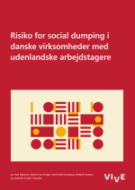 Risiko for social dumping i danske virksomheder med udenlandske arbejdstagere