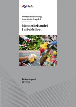 Fafo-rapport: Menneskehandel i arbeidslivet