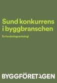 Fafo-bidrag i forskningsantologien «Sund konkurrens i byggbranschen»
